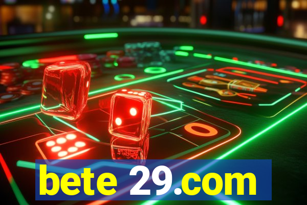 bete 29.com
